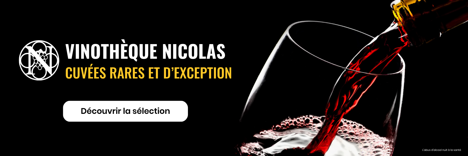 CUVÉES RARES ET D'EXCEPTION